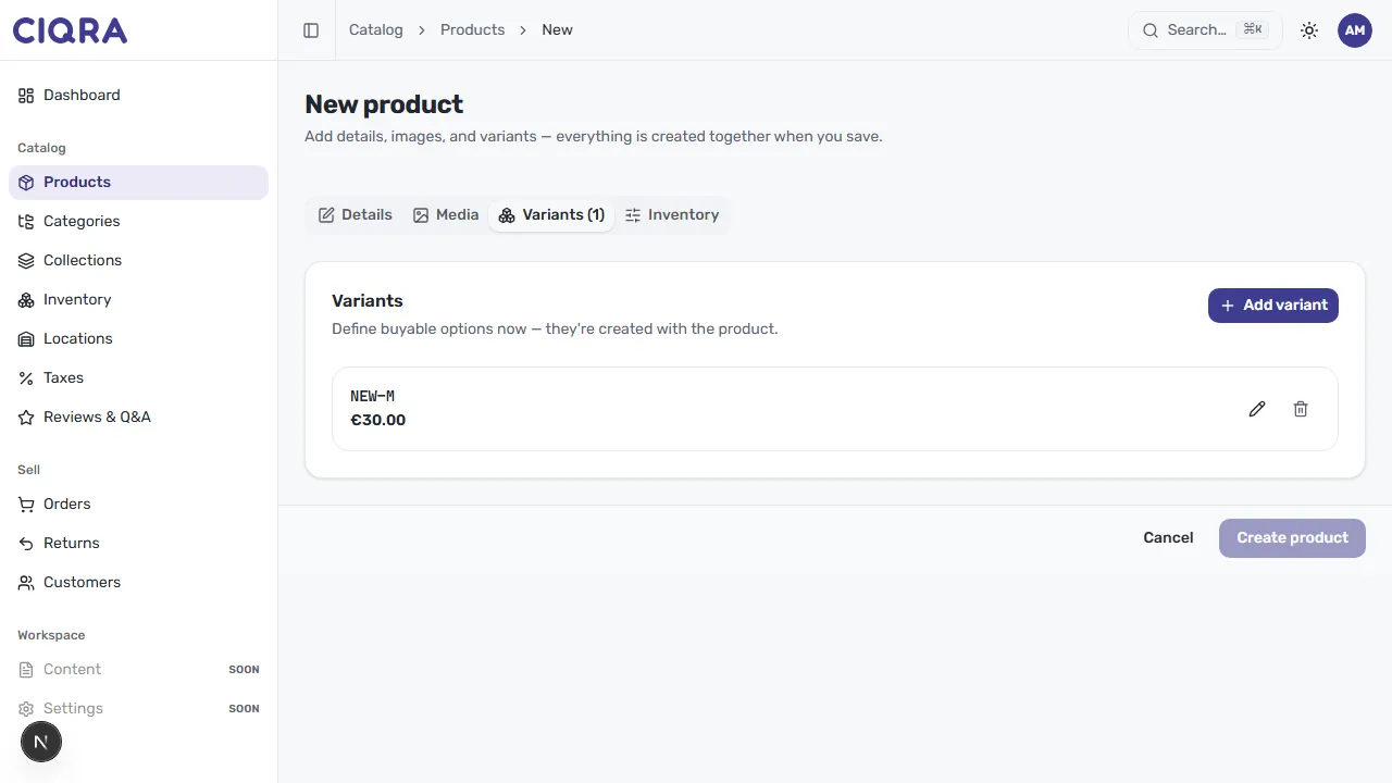 The New product form in CIQRA, showing the Details, Media, Variants and Inventory tabs with a Create product button